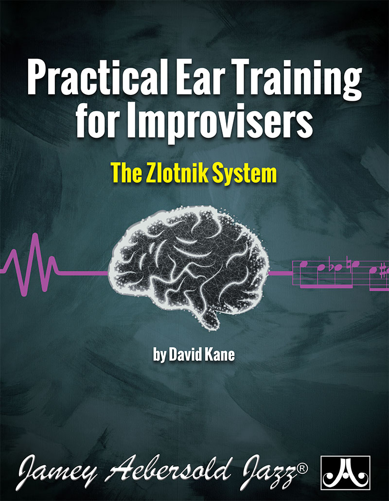 Practical Ear Training for Improvisers - The Zlotnik System
