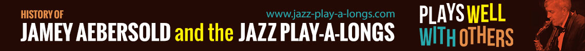 Jamey Aebersold Jazz Play-A-Longs